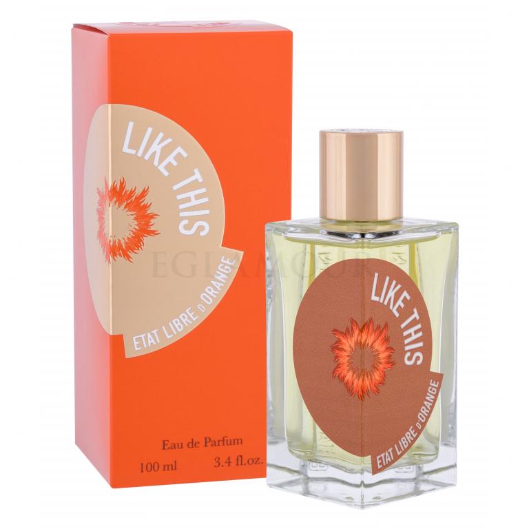 Etat Libre d´Orange Like This Woda perfumowana dla kobiet 100 ml