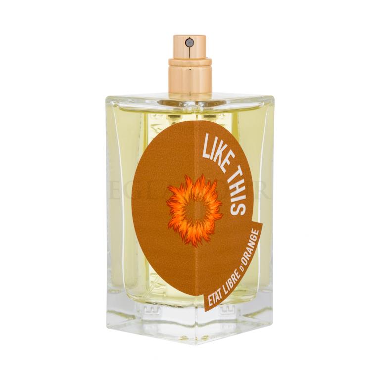 Etat Libre d´Orange Like This Woda perfumowana dla kobiet 100 ml tester