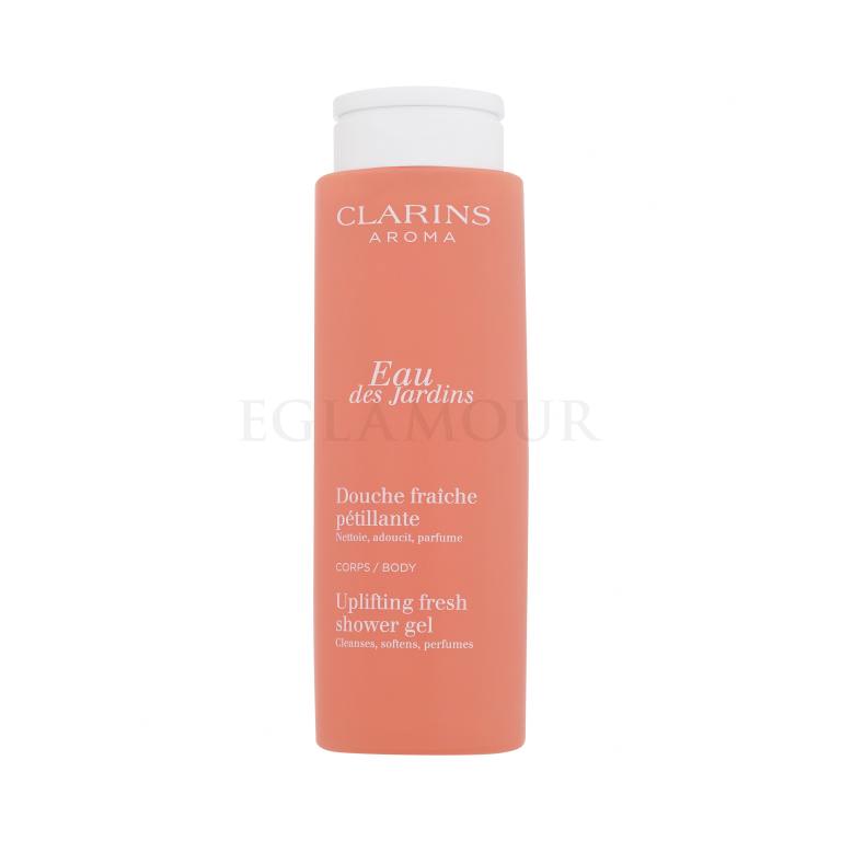 Clarins Aroma Eau Des Jardins Uplifting Fresh Shower Gel Żel pod prysznic dla kobiet 200 ml