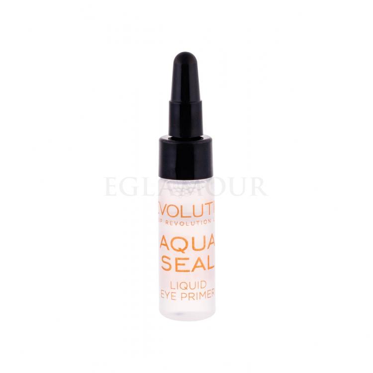 Makeup Revolution London Aqua Seal Liquid Eye Primer &amp; Sealant Baza pod cienie do oczu dla kobiet 6 g