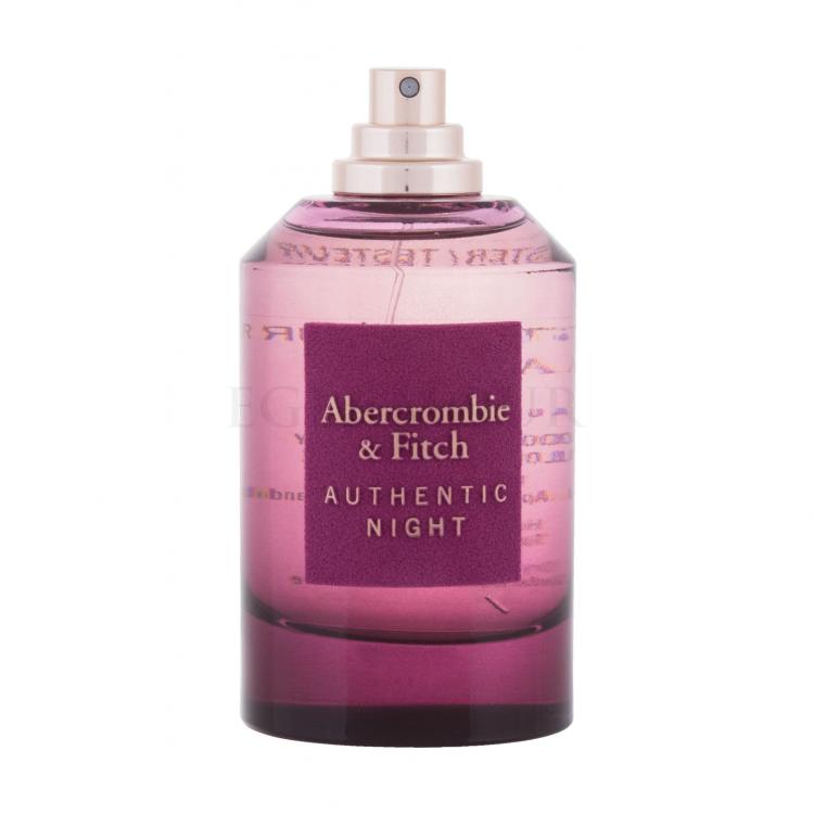 Abercrombie &amp; Fitch Authentic Night Woda perfumowana dla kobiet 100 ml tester