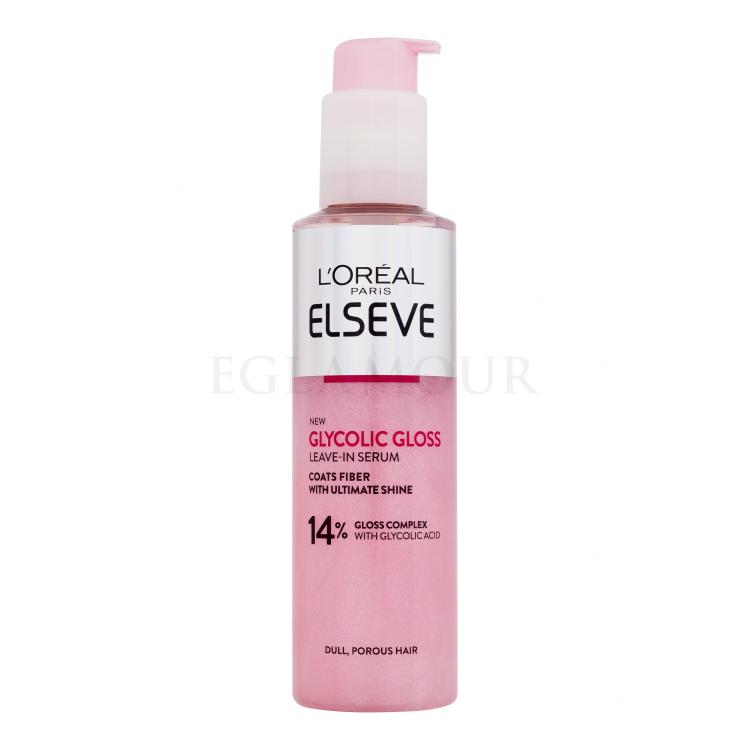 L&#039;Oréal Paris Elseve Glycolic Gloss Leave-In Serum Serum do włosów dla kobiet 150 ml
