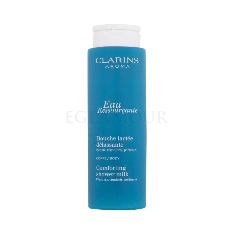 Clarins Aroma Eau Ressourçante Comforting Shower Milk Krem pod prysznic dla kobiet 200 ml