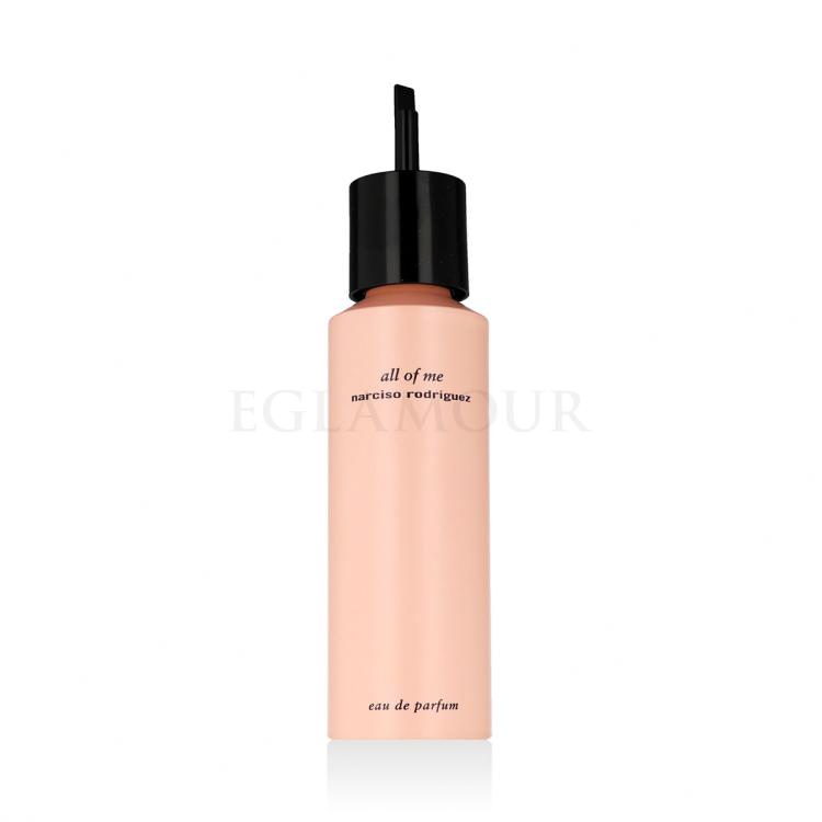 Narciso Rodriguez All Of Me Woda perfumowana dla kobiet Napełnienie 150 ml