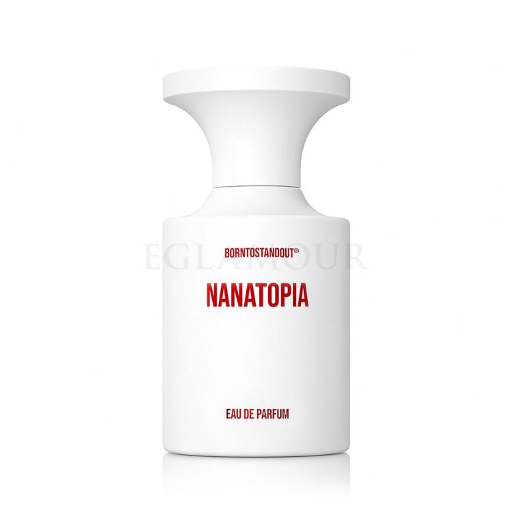 borntostandout nanatopia